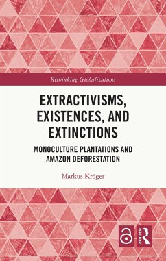 Cover Extractivisms, Existences and Extinctions (eBook, PDF)