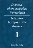 Deutsch-obersorbisches Wörterbuch 1 A-K + 2 L-Z / Nemsko-hornjoserbski slownik 1 A-K + 2 L-Z, 2 Teile