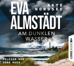 Am dunklen Wasser / Akte Nordsee Bd.1 (6 Audio-CDs) - Almstädt, Eva
