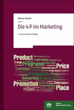 Die 4 P im Marketing - Pepels, Werner
