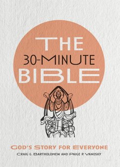 30-Minute Bible (eBook, ePUB) - Bartholomew, Craig G.