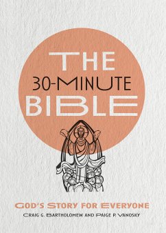 30-Minute Bible (eBook, ePUB) - Bartholomew, Craig G.