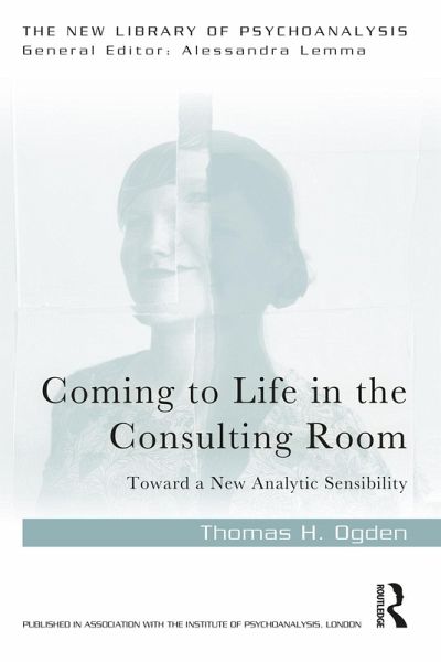 Coming to Life in the Consulting Room (eBook, PDF)