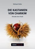 Die Kastanien von Charkiw