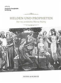 Helden und Propheten