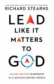 Lead Like It Matters to God (eBook, ePUB)