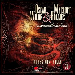 Außer Kontrolle / Oscar Wilde & Mycroft Holmes Bd.38 (1 Audio-CD) - Maas, Jonas