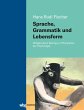 Sprache, Grammatik und Lebensform - Bild 1