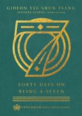 Forty Days on Being a Seven (eBook, ePUB)