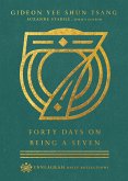 Forty Days on Being a Seven (eBook, ePUB)