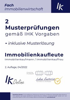 IK Musterprüfungen für Immobilienkaufleute Fach Immobilienwirtschaft - Juntorius, Lukas