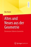 Altes und Neues aus der Geometrie