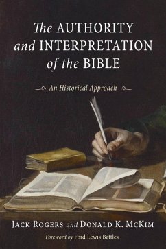 The Authority and Interpretation of the Bible (eBook, PDF) - Rogers, Jack; Mckim, Donald K.