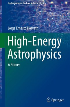 High-Energy Astrophysics - Horvath, Jorge Ernesto
