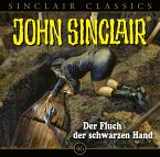 Der Fluch der schwarzen Hand / John Sinclair Classics Bd.46 (Audio-CD)