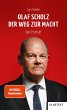 Olaf Scholz. Der Weg zur Macht - Bild 1