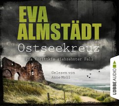 Ostseekreuz / Pia Korittki Bd.17 (6 Audio-CDs) - Almstädt, Eva