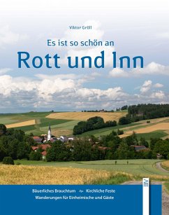 Es ist so schön an Rott und Inn - Gröll, Viktor