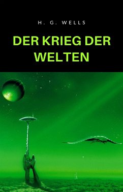 Der Krieg der Welten (übersetzt) (eBook, ePUB) - G. Wells, H.