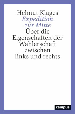 Expedition zur Mitte (eBook, PDF) - Klages, Helmut