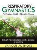 Respiratory gymnastics (Translated) (eBook, ePUB)