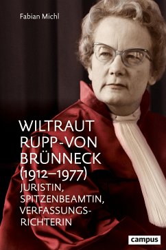 Wiltraut Rupp-von Brünneck (1912-1977) (eBook, ePUB) - Michl, Fabian