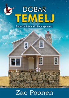 Dobar temelj [Ein gutes Fundament - kroatisch] (eBook, ePUB) - Poonen, Zac