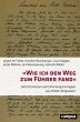 »Wie ich den Weg zum Führer fand«... - Bild 1