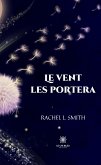 Le vent les portera (eBook, ePUB)