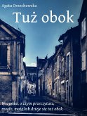 Tuż obok (eBook, ePUB) Tuż obok (eBook, ePUB)