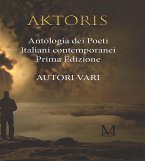 AKTORIS Antologia dei poeti italiani contemporanei (eBook, ePUB)
