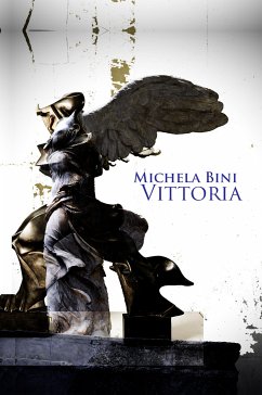 Vittoria (eBook, ePUB) - Bini, Michela