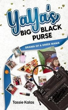 YaYa's Big Black Purse (eBook, ePUB) - Kalas, Tassie