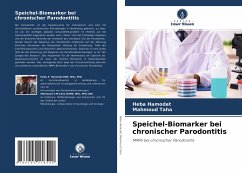 Speichel-Biomarker bei chronischer Parodontitis - Hamodat, Heba;Taha, Mahmoud