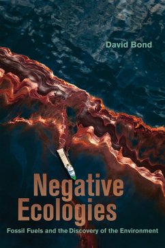 Negative Ecologies (eBook, ePUB) - Bond, David