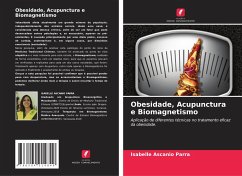 Obesidade, Acupunctura e Biomagnetismo - Ascanio Parra, Isabelle