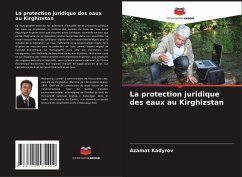 La protection juridique des eaux au Kirghizstan - Kadyrov, Azamat