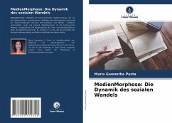 MedienMorphose: Die Dynamik des sozialen Wandels - Pusta, Maria Gwenetha