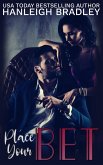 Place Your Bet (Utterly Betrayed, #2) (eBook, ePUB) Place Your Bet (Utterly Betrayed, #2) (eBook, ePUB)