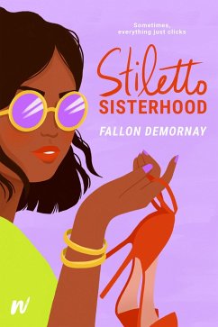 Stiletto Sisterhood (eBook, ePUB) - Demornay, Fallon