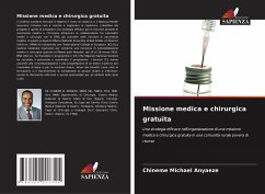 Missione medica e chirurgica gratuita - Anyaeze, Chineme Michael