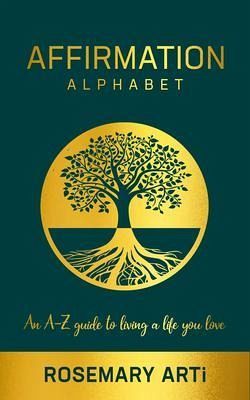Affirmation Alphabet (eBook, ePUB) Affirmation Alphabet (eBook, ePUB)