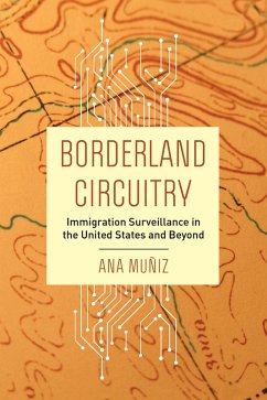 Borderland Circuitry (eBook, ePUB) - Muñiz, Ana