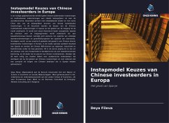 Instapmodel Keuzes van Chinese investeerders in Europa - Fileva, Deya