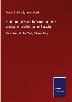 Vollständige Handels-Correspondenz in englischer und deutscher Sprache