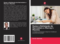 Rumo à Refutação de Herrnstein e Murray's Maxims - Alavinia, Parviz