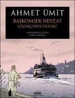 Baskomser Nevzat 1 - Cicekcinin Ölümü - Ümit, Ahmet