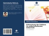 Erforschung der Folklore im außerschulischen Unterricht