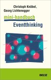 Mini-Handbuch Eventthinking (eBook, PDF)