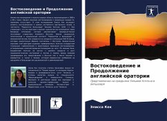 Vostokowedenie i Prodolzhenie anglijskoj oratorii - Kek, Jelissa Vostokowedenie i Prodolzhenie anglijskoj oratorii - Kek, Jelissa